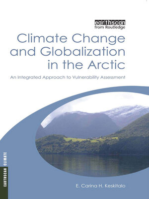 cover image of Climate Change and Globalization in the Arctic